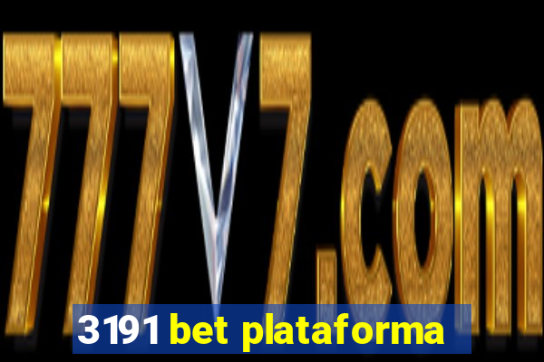 3191 bet plataforma